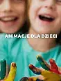 Animacje dla dzieci