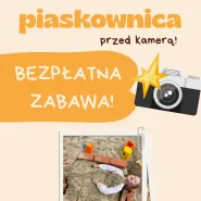 Piaskownica przed kamerą!  Bezpłatne popołudnie z Trojmiasto.pl