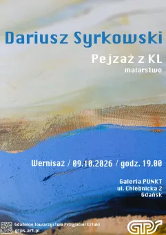 Dariusz Syrkowski - Pejzaż z KL - malarstwo