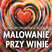 Malowanie przy winie z Lorami Art | Gdańsk | Gdynia | Sopot