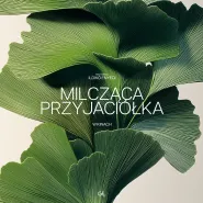 "Milcząca przyjaciółka" + pokaz sonifikacji roślin