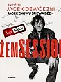 Ex Dżem Jacek Dewódzki oraz Dżem Session