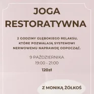 Joga Restoratywna z Moniką Żółkoś