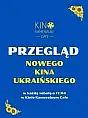 Przegląd nowego kina ukraińskiego