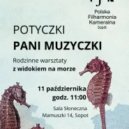 Potyczki Pani Muzyczki - Pierwsze Muzyczne Kroki
