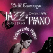 Koncert JAZZ & PIANO - Małgorzata Hoppe