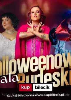 Hallowenowa Gala Burleski