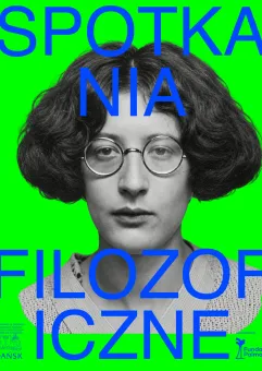Spotkania filozoficzne: Simone Weil