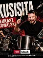 Łukasz Kowalski - Perkusista