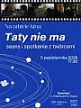 Taty nie ma. Seans i spotkanie