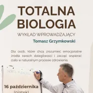 Totalna Biologia z Tomaszem Grzymkowskim - wykład wprowadzający
