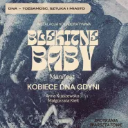 Błękitne Baby/Manifest kobiecego DNA Gdyni /instalacja kolaboratywna