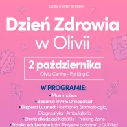Dzień Zdrowia w Olivia Centre. Zadbaj o siebie i bliskich!