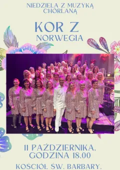 Koncert chóru KOR Z z Norwegii