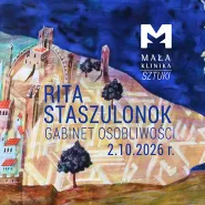 Rita Staszulonok - Gabinet Osobliwości - wernisaż
