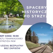 Spacer historyczny po Strzyży