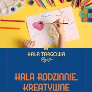 Hala Rodzinnie. Warsztaty dla dzieci