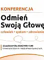 Konferencja Odmień Swoją Głowę