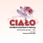 CIAŁO studium postaci z natury