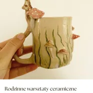 Jesienne niezbędniki-rodzinne warsztaty ceramiczne