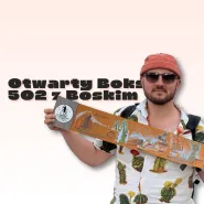 Otwarty Boks 502 z Boskim