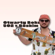 Otwarty Boks 502 z Boskim