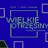 Wielkie Otrzęsiny Politechniki Gdańskiej