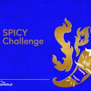 Spicy Challenge w Montowni