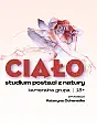 CIAŁO studium postaci z natury