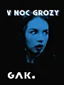 V Noc Grozy | horrory w Stacji Orunia