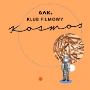 Klub Filmowy Kosmos: "Follemente. W tym szaleństwie jest metoda"