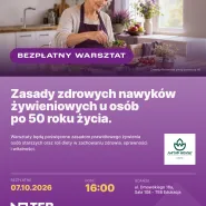 Zasady zdrowych nawyków żywieniowych 50+