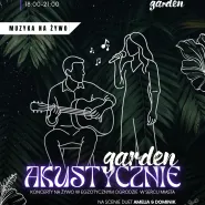 Garden Akustycznie | Muzyka na żywo w tropikalnym ogrodzie