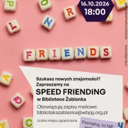 Speed Friending w Bibliotece Żabianka