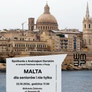Malta dla seniorów i nie tylko