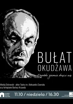 Bułat Okudżawa - Dopóki ziemia kręci się