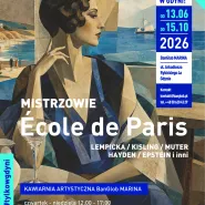 Mistrzowie École De Paris - wystawa w BanGlob Marina