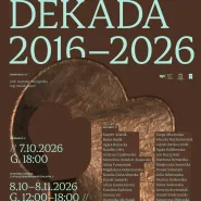 Wystawa studencka "DEKADA 2016-2026"