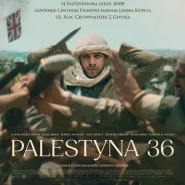 Gdyńska premiera filmu Palestyna 36 + prelekcja