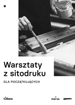Warsztaty z sitodruku dla początkujących