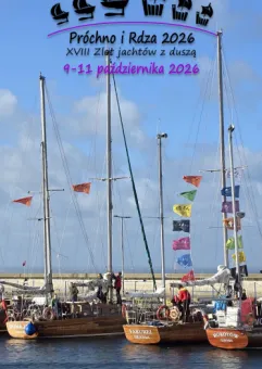 Próchno i Rdza 2026 - zlot jachtów z duszą