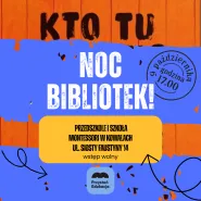 Noc Bibliotek Kto tu rządzi?