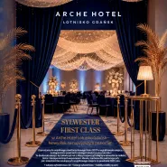 Sylwester first class w Arche Hotel Lotnisko Gdańsk