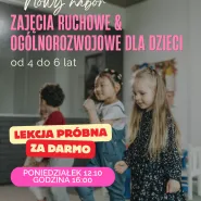Zajęcia ruchowe (4-6 lat) - darmowa lekcja pokazowa