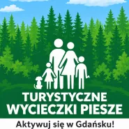 1. Turystyczna Wycieczka Piesza