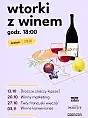 Wtorki z winem | Winne konwenanse