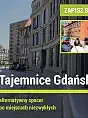 Tajemnice Gdańska. Dworzec.
