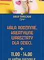 Hala Rodzinnie. Warsztaty dla dzieci