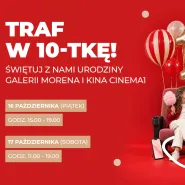 10-te urodziny Galerii Morena