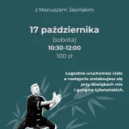 Tai Chi & Qigong z Mariuszem Jasińskim